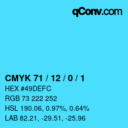 カラーコード: CMYK 71 / 12 / 0 / 1 | qconv.com