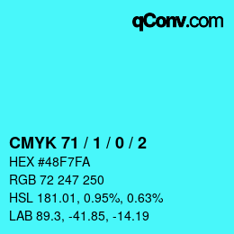 カラーコード: CMYK 71 / 1 / 0 / 2 | qconv.com