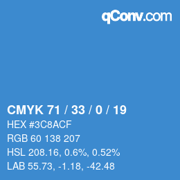 Color code: CMYK 71 / 33 / 0 / 19 | qconv.com