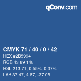 Farbcode: CMYK 71 / 40 / 0 / 42 | qconv.com