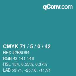 Color code: CMYK 71 / 5 / 0 / 42 | qconv.com