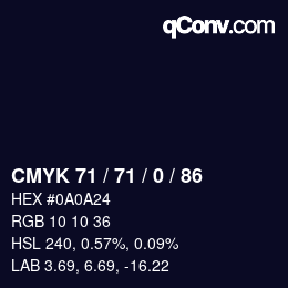 Color code: CMYK 71 / 71 / 0 / 86 | qconv.com