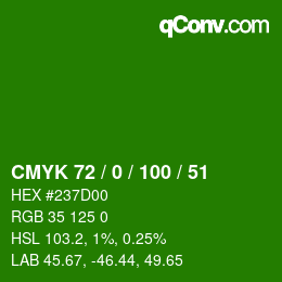 颜色代码: CMYK 72 / 0 / 100 / 51 | qconv.com