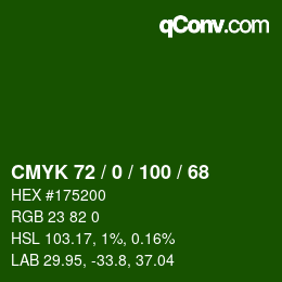 Color code: CMYK 72 / 0 / 100 / 68 | qconv.com