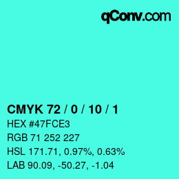 カラーコード: CMYK 72 / 0 / 10 / 1 | qconv.com