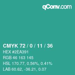 カラーコード: CMYK 72 / 0 / 11 / 36 | qconv.com
