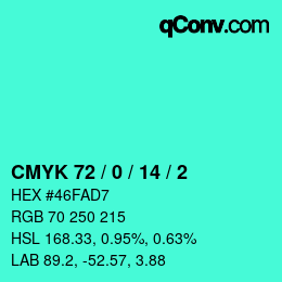 カラーコード: CMYK 72 / 0 / 14 / 2 | qconv.com