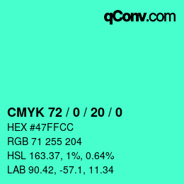 Color code: CMYK 72 / 0 / 20 / 0 | qconv.com