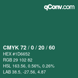 カラーコード: CMYK 72 / 0 / 20 / 60 | qconv.com