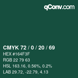 カラーコード: CMYK 72 / 0 / 20 / 69 | qconv.com