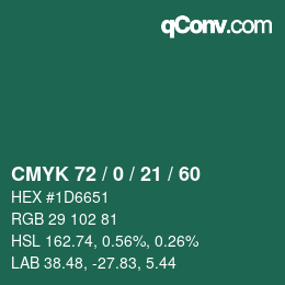 カラーコード: CMYK 72 / 0 / 21 / 60 | qconv.com