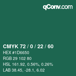 カラーコード: CMYK 72 / 0 / 22 / 60 | qconv.com