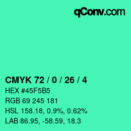 カラーコード: CMYK 72 / 0 / 26 / 4 | qconv.com
