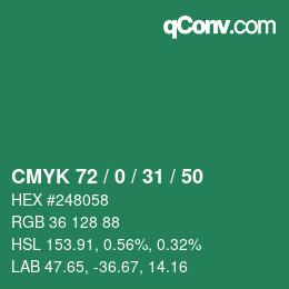 颜色代码: CMYK 72 / 0 / 31 / 50 | qconv.com