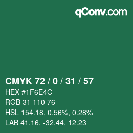 カラーコード: CMYK 72 / 0 / 31 / 57 | qconv.com