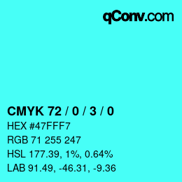 カラーコード: CMYK 72 / 0 / 3 / 0 | qconv.com