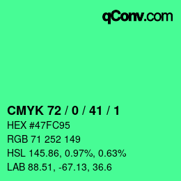 カラーコード: CMYK 72 / 0 / 41 / 1 | qconv.com