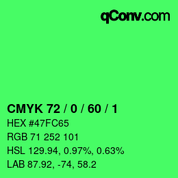 カラーコード: CMYK 72 / 0 / 60 / 1 | qconv.com