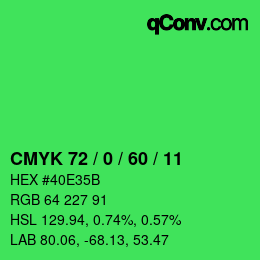 カラーコード: CMYK 72 / 0 / 60 / 11 | qconv.com