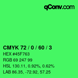 カラーコード: CMYK 72 / 0 / 60 / 3 | qconv.com