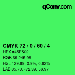 カラーコード: CMYK 72 / 0 / 60 / 4 | qconv.com