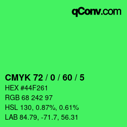 カラーコード: CMYK 72 / 0 / 60 / 5 | qconv.com