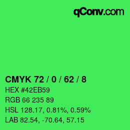 カラーコード: CMYK 72 / 0 / 62 / 8 | qconv.com