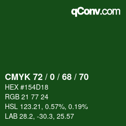 Color code: CMYK 72 / 0 / 68 / 70 | qconv.com