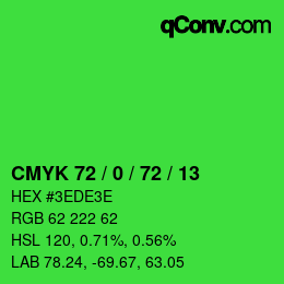 Code couleur: CMYK 72 / 0 / 72 / 13 | qconv.com
