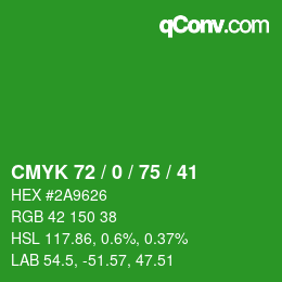 Código de color: CMYK 72 / 0 / 75 / 41 | qconv.com