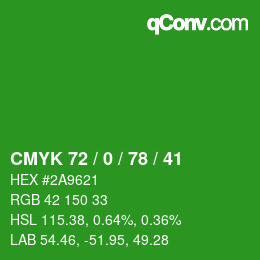 Farbcode: CMYK 72 / 0 / 78 / 41 | qconv.com