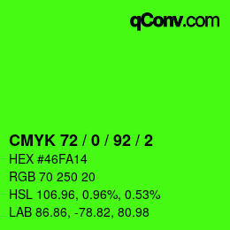 颜色代码: CMYK 72 / 0 / 92 / 2 | qconv.com