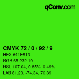 カラーコード: CMYK 72 / 0 / 92 / 9 | qconv.com