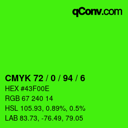 カラーコード: CMYK 72 / 0 / 94 / 6 | qconv.com