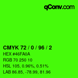 Color code: CMYK 72 / 0 / 96 / 2 | qconv.com