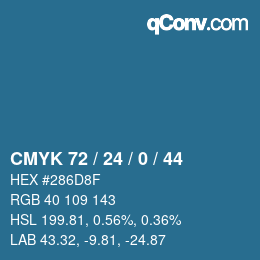 カラーコード: CMYK 72 / 24 / 0 / 44 | qconv.com