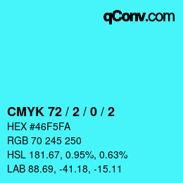 Color code: CMYK 72 / 2 / 0 / 2 | qconv.com