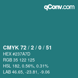 カラーコード: CMYK 72 / 2 / 0 / 51 | qconv.com