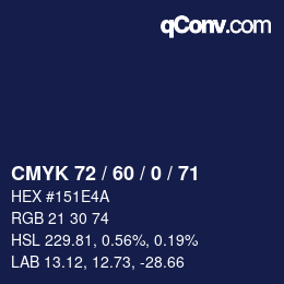カラーコード: CMYK 72 / 60 / 0 / 71 | qconv.com