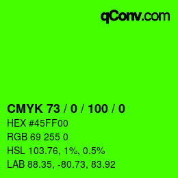 カラーコード: CMYK 73 / 0 / 100 / 0 | qconv.com