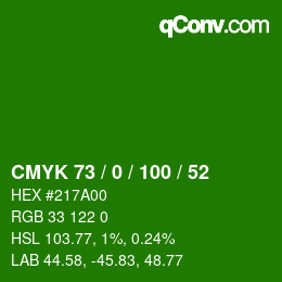 カラーコード: CMYK 73 / 0 / 100 / 52 | qconv.com