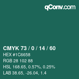 カラーコード: CMYK 73 / 0 / 14 / 60 | qconv.com