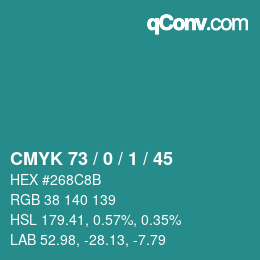 Color code: CMYK 73 / 0 / 1 / 45 | qconv.com
