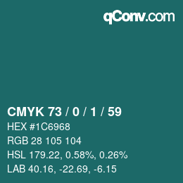 カラーコード: CMYK 73 / 0 / 1 / 59 | qconv.com