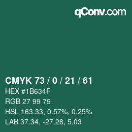 Color code: CMYK 73 / 0 / 21 / 61 | qconv.com