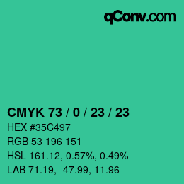 Color code: CMYK 73 / 0 / 23 / 23 | qconv.com