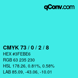 カラーコード: CMYK 73 / 0 / 2 / 8 | qconv.com