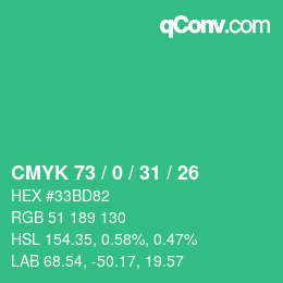 Color code: CMYK 73 / 0 / 31 / 26 | qconv.com