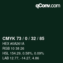 Color code: CMYK 73 / 0 / 32 / 85 | qconv.com