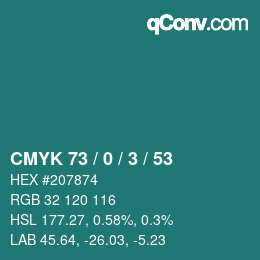 Color code: CMYK 73 / 0 / 3 / 53 | qconv.com